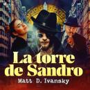 [Spanish] - La torre de Sandro Audiobook