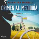 [Spanish] - Crimen al mediodía - Convento, Muerte y Dolce Vita Audiobook