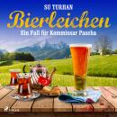 Bierleichen: ein Fall für Kommissar Pascha Audiobook