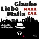 Glaube, Liebe, Mafia: ein Fall für Josif Bondar Audiobook