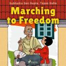 Marching to Freedom Audiobook