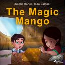 The Magic Mango Audiobook