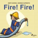 Fire! Fire! Audiobook