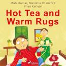 Hot Tea and Warm Rugs Audiobook