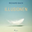 [German] - Illusionen Audiobook
