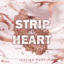 Strip this heart Audiobook