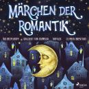 [German] - Märchen der Romantik Audiobook