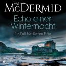 Echo einer Winternacht (Ein Fall für Karen Pirie 1) Audiobook