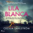 [Spanish] - Lila blanca Audiobook