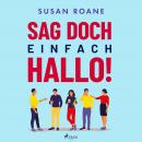 Sag doch einfach Hallo! Audiobook