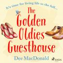 The Golden Oldies Guesthouse Audiobook