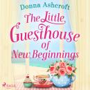 The Little Guesthouse of New Beginnings Audiobook