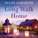 Long Walk Home Audiobook