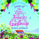 Summer at the Little French Guesthouse Audiobook
