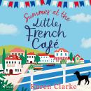 Summer at the Little French Cafe Audiobook