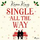 Single All the Way Audiobook