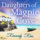 Daughters of Magpie Cove Audiobook