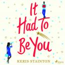 It Had to Be You Audiobook