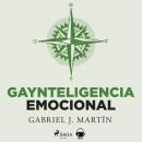 Gaynteligencia Emocional Audiobook