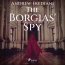 The Borgias' Spy Audiobook