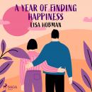 A Year of Finding Happiness Audiobook