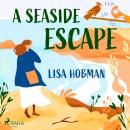 A Seaside Escape Audiobook