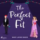 The Perfect Fit Audiobook