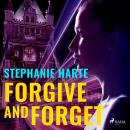 Forgive and Forget Audiobook