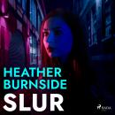 Slur Audiobook