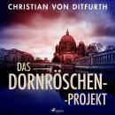 Das Dornröschen-Projekt Audiobook