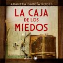 [Spanish] - La caja de los miedos Audiobook