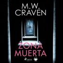 [Spanish] - Zona muerta (Washington Poe 4) Audiobook
