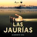 Las Jaurías Audiobook