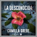 [Spanish] - La desconocida Audiobook
