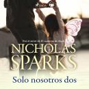 [Spanish] - Solo nosotros dos Audiobook