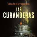 [Spanish] - Las curanderas Audiobook