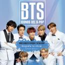 BTS. Iconos del K-Pop Audiobook