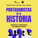 Protagonistas de la Historia Audiobook