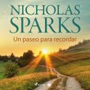 [Spanish] - Un paseo para recordar Audiobook
