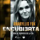 [Spanish] - Encubierta Audiobook