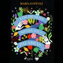 [Spanish] - Los deseos no son solo palabras Audiobook