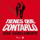 Tienes que contarlo Audiobook