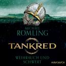 [German] - Tankred - Weihrauch und Schwert Audiobook