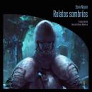 [Spanish] - Relatos sombríos Audiobook