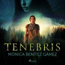[Spanish] - Tenebris Audiobook