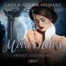 Mirror Hours: Friends and Enemies - a Time Travel Romance Audiobook