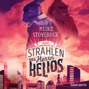 [German] - Das Strahlen des Herrn Helios - Ein Fall für Skarabäus Lampe Audiobook