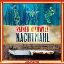 [German] - Nachtmahl - Suchanek ermittelt 2 Audiobook