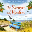 [German] - Der Sommer auf Usedom Audiobook