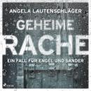 [German] - Geheime Rache (Ein Fall für Engel und Sander, Band 2) Audiobook